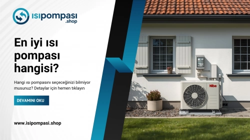 Isı Pompası Online Sipariş: Eviniz İçin Konfor, Tek Tık Uzağınızda